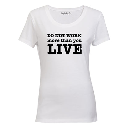 Do Not Work - Ladies - T-Shirt - BuyAbility South Africa