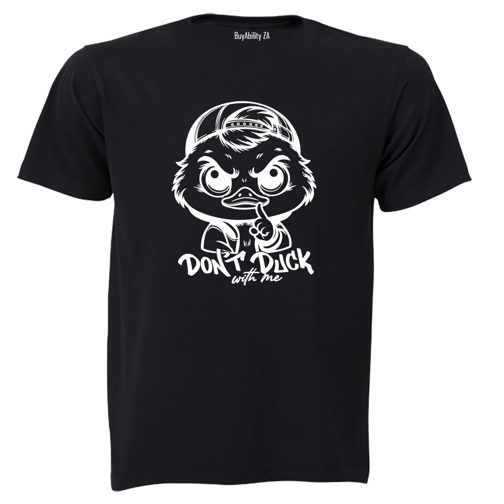 Don't Duck - Adults - T-Shirt - BuyAbility South Africa