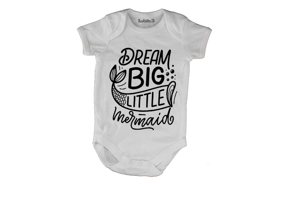 Dream Big Little Mermaid - Baby Grow