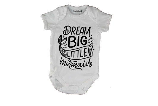 Dream Big Little Mermaid - Baby Grow