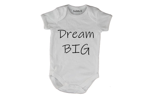 Dream Big - Baby Grow - BuyAbility