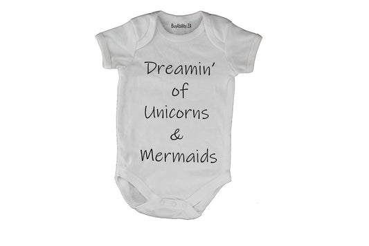 Dreamin' of Unicorns and Mermaids