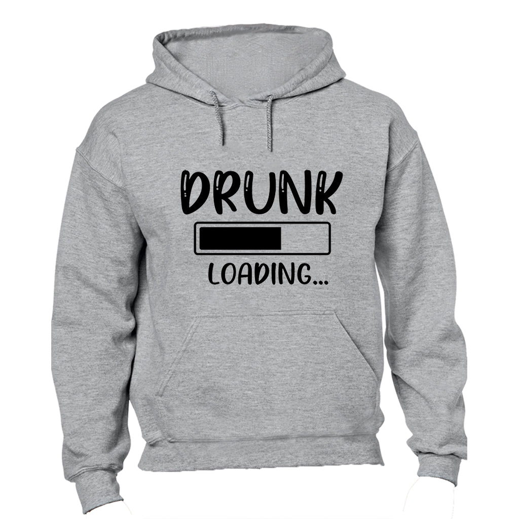 Drunk Loading - Hoodie - BuyAbility South Africa