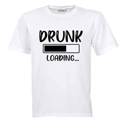 Drunk Loading - Adults - T-Shirt - BuyAbility
