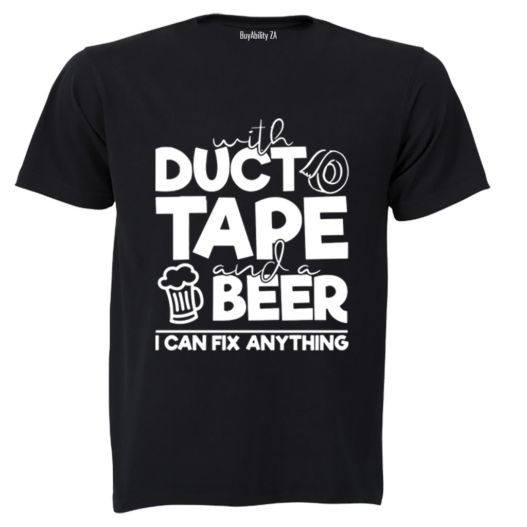 Duct Tape and Beer - Adults - T-Shirt