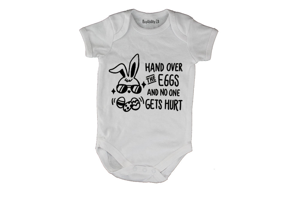 Easter - Hand Over the Eggs and no one gets hurt! - Baby Grow