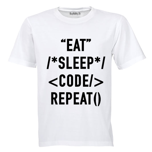 Eat - Sleep - Code - Repeat - Adults - T-Shirt