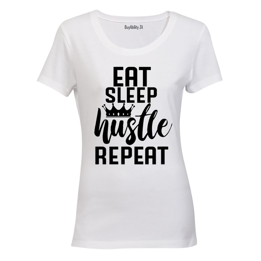 Eat. Sleep. Hustle - Ladies - T-Shirt - BuyAbility