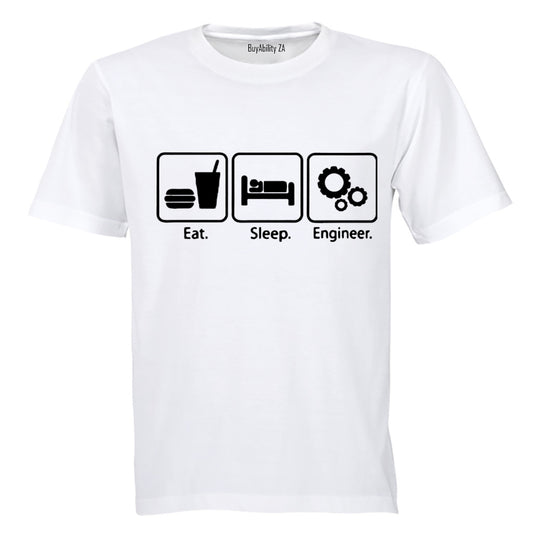 Eat. Sleep. Engineer - Adults - T-Shirt - BuyAbility