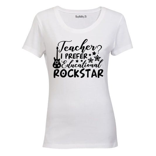 Educational Rockstar - Ladies - T-Shirt