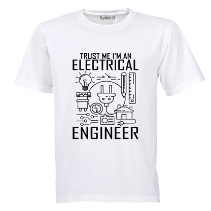 I'm An Electrical Engineer - Adults - T-Shirt