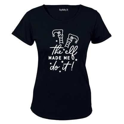 Elf Made Me - Christmas - Ladies - T-Shirt - BuyAbility South Africa
