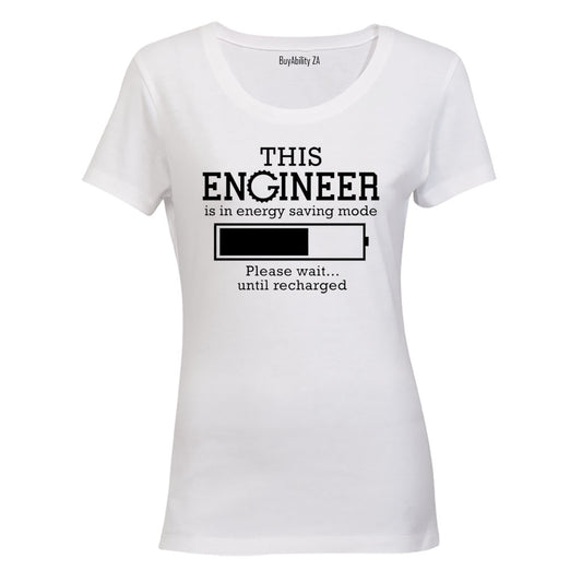 Engineer - Energy Saving Mode - Ladies - T-Shirt