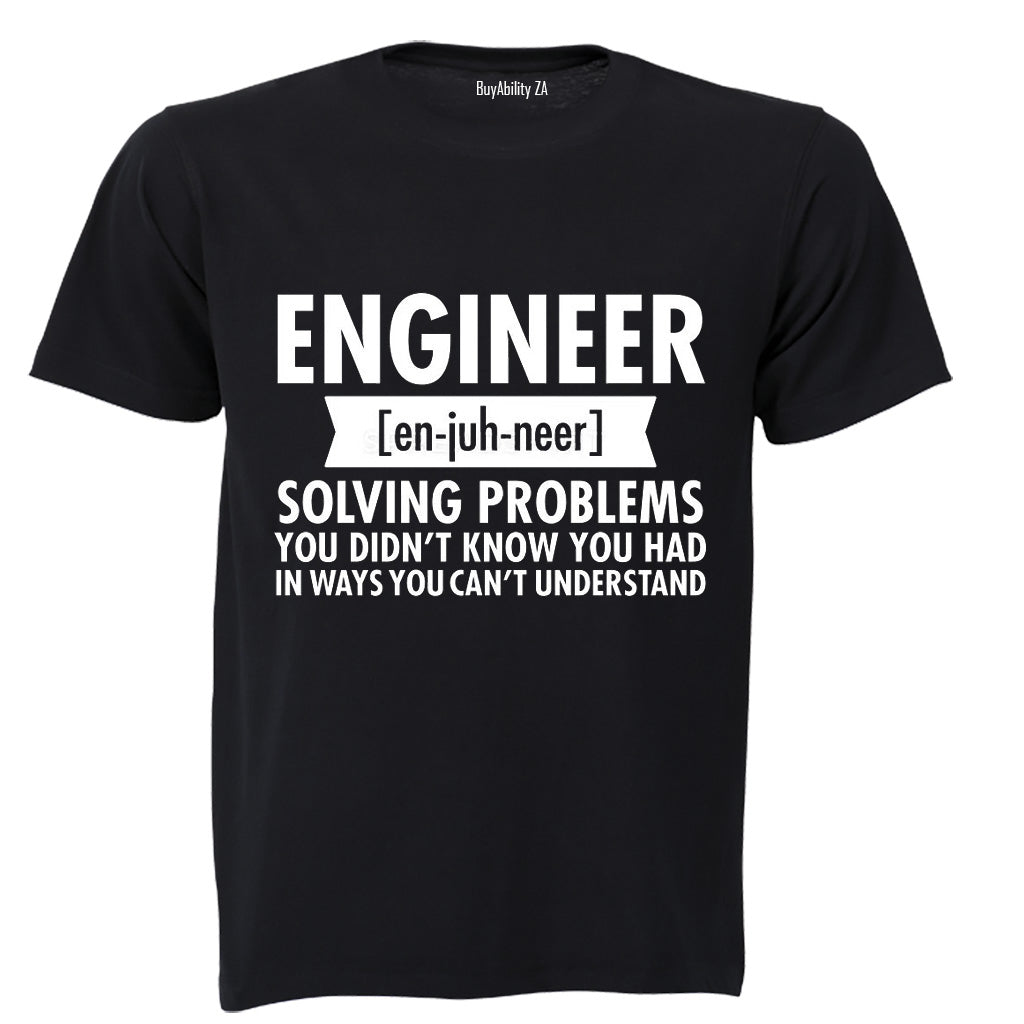 Engineer - En-juh-neer - Adults - T-Shirt