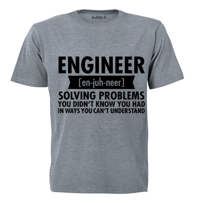 Engineer - En-juh-neer - Adults - T-Shirt