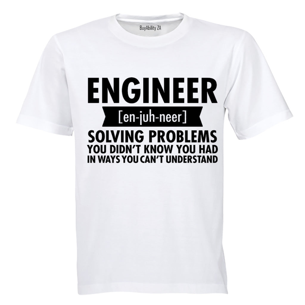 Engineer - En-juh-neer - Adults - T-Shirt