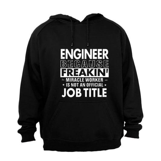 Engineer Because - Hoodie - BuyAbility South Africa