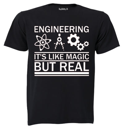 Engineering, It's Like Magic - Adults - T-Shirt