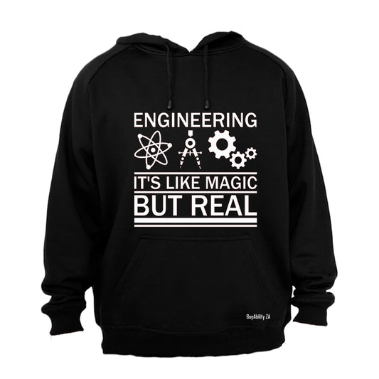 Engineering, It's Like Magic - Hoodie