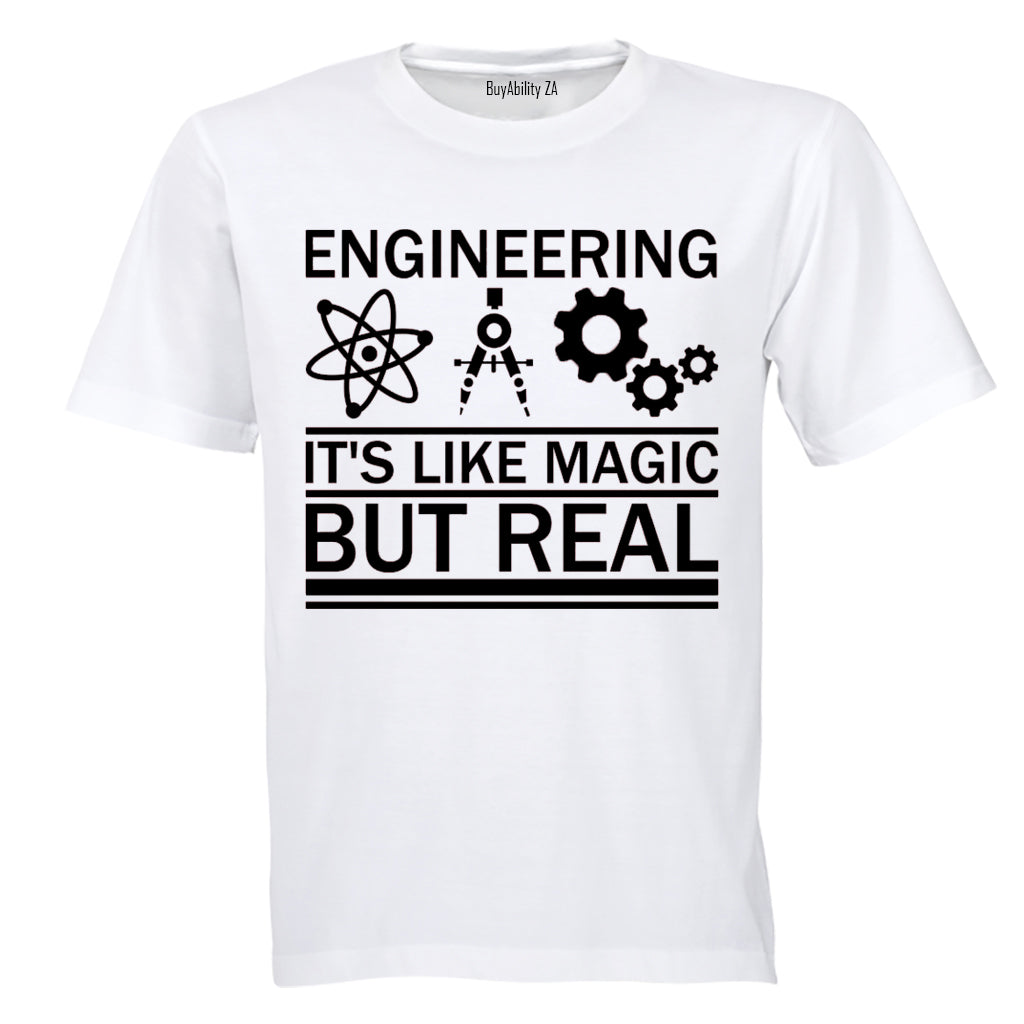 Engineering, It's Like Magic - Adults - T-Shirt
