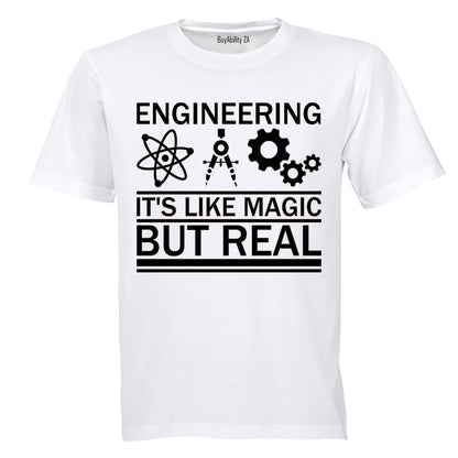 Engineering, It's Like Magic - Adults - T-Shirt