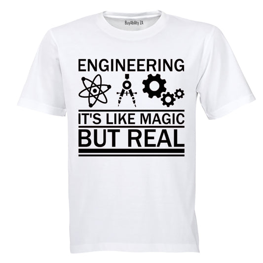 Engineering, It's Like Magic - Adults - T-Shirt