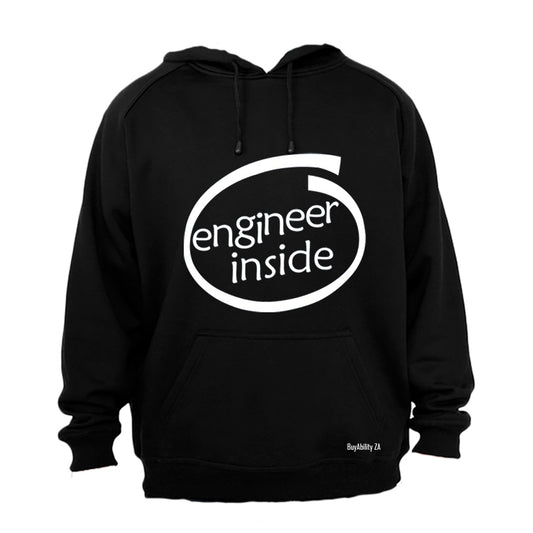 Engineer Inside - Hoodie