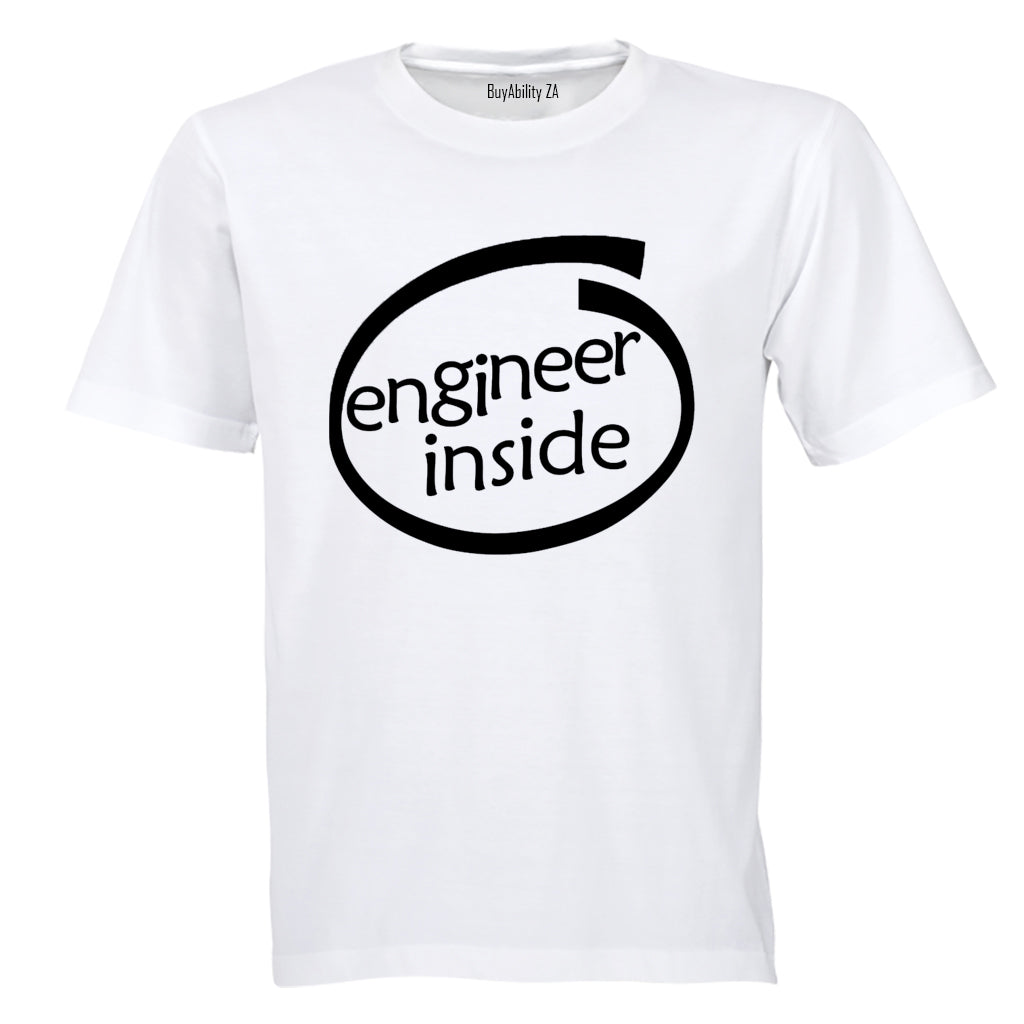 Engineer Inside - Adults - T-Shirt