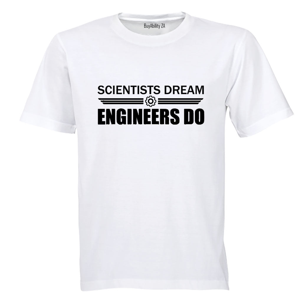 Engineers Do - Adults - T-Shirt