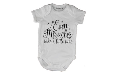 Even Miracles Take a Little Time - Baby Grow