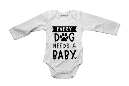 Every Dog Needs A Baby - Baby Grow