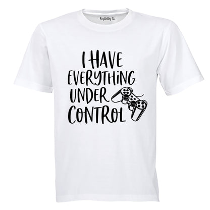 Everything Under Control - Adults - T-Shirt