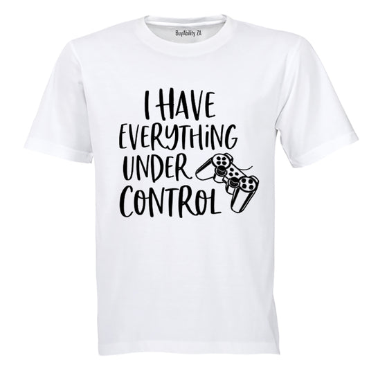 Everything Under Control - Adults - T-Shirt