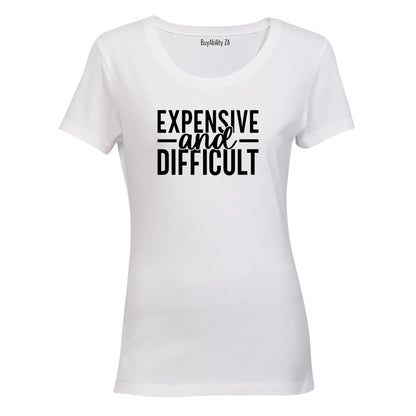 Expensive & Difficult - Ladies - T-Shirt