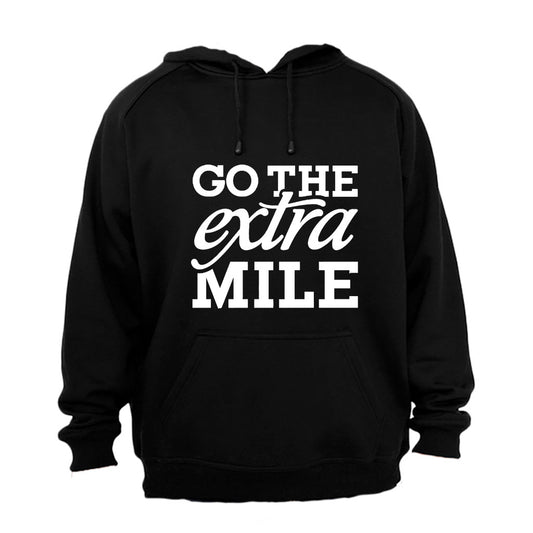 Go The EXTRA Mile - Hoodie - BuyAbility South Africa