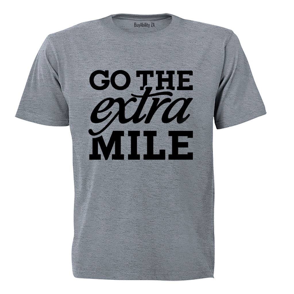 Go The EXTRA Mile - Adults - T-Shirt
