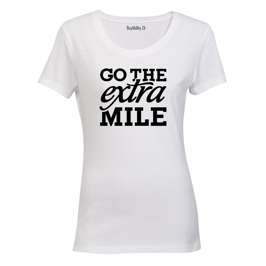 Go The EXTRA Mile - Ladies - T-Shirt