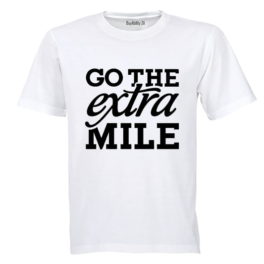 Go The EXTRA Mile - Adults - T-Shirt