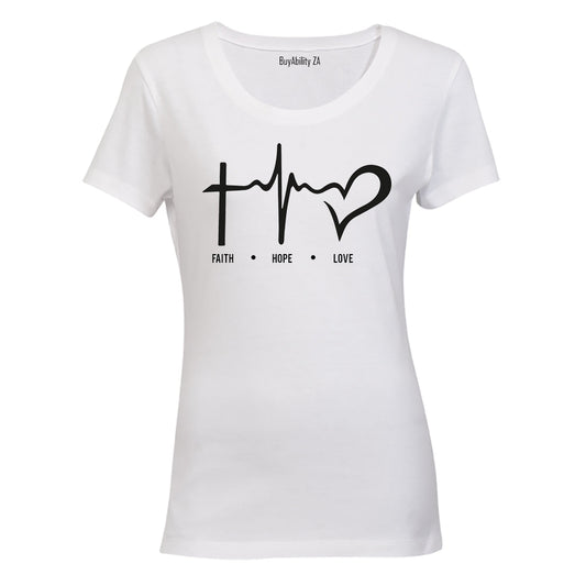 Faith. Hope. Love - Ladies - T-Shirt