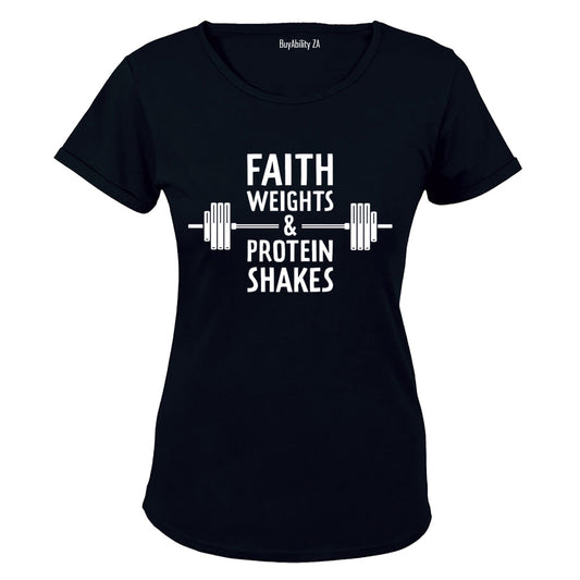 Faith. Weights & Protein Shakes - Ladies - T-Shirt - BuyAbility