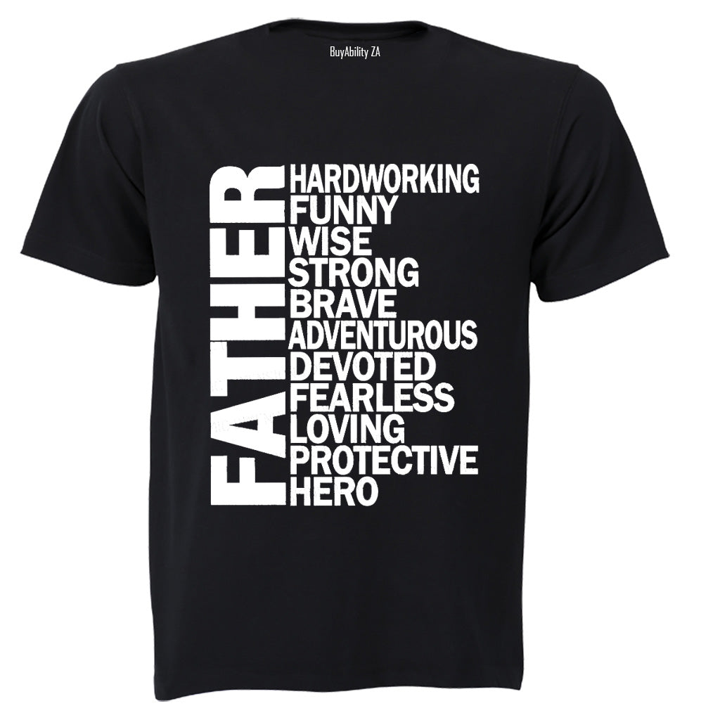 Father - Hard Working - Adults - T-Shirt