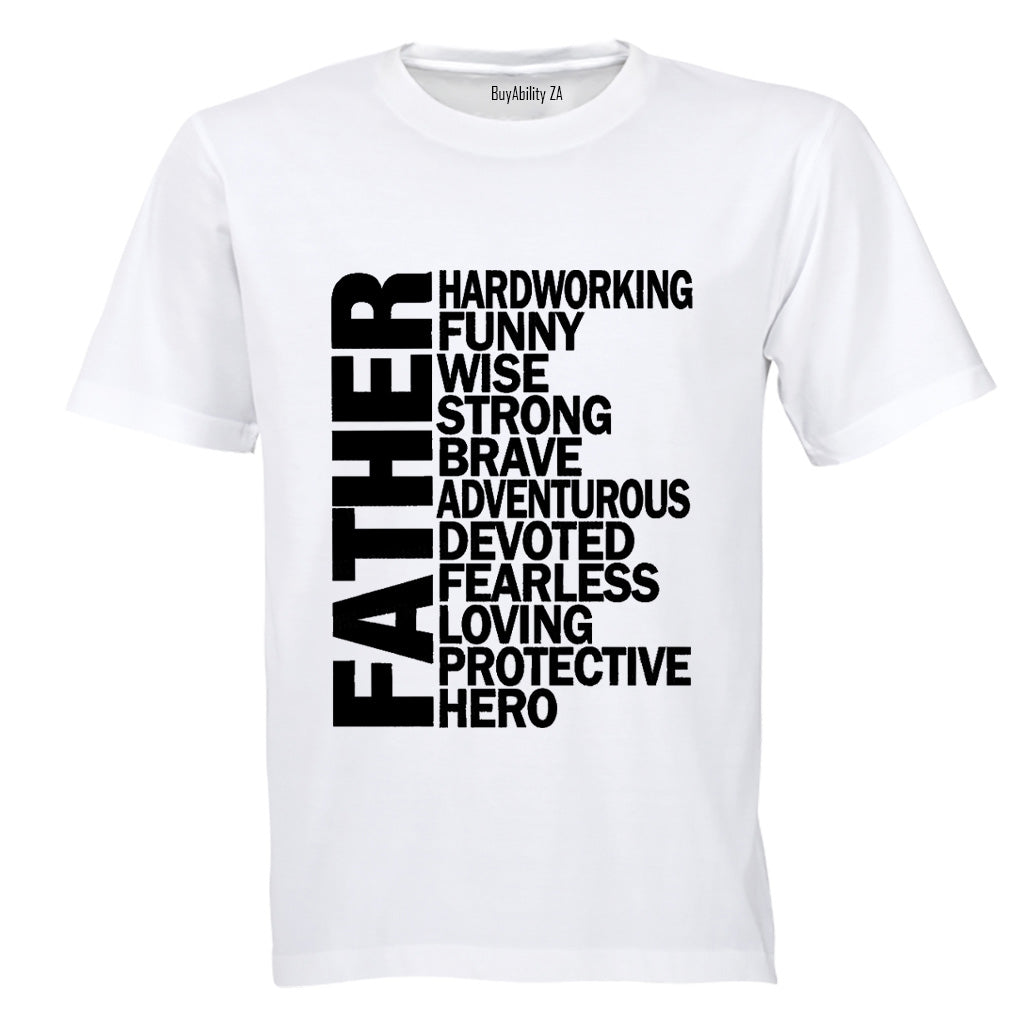Father - Hard Working - Adults - T-Shirt