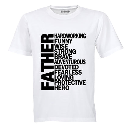 Father - Hard Working - Adults - T-Shirt