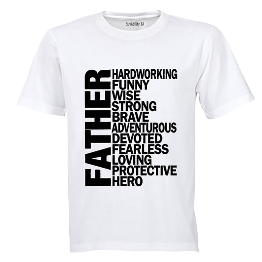 Father - Hard Working - Adults - T-Shirt