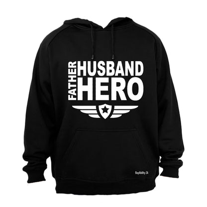 Father. Husband. Hero - Hoodie