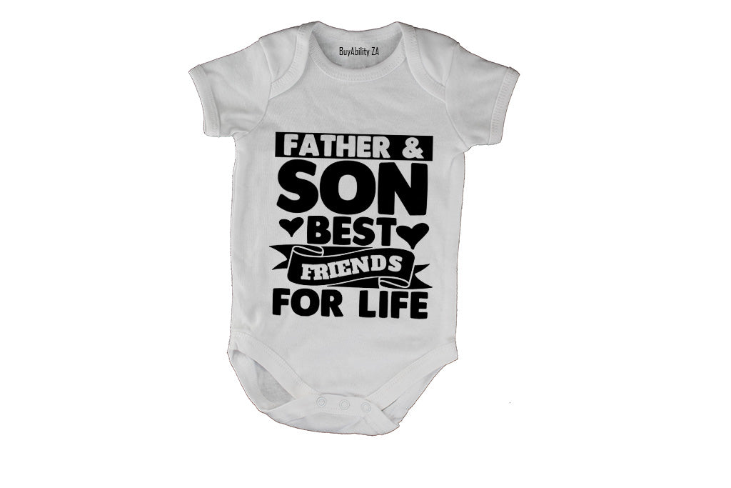 Father & Son - Friends For Life - Baby Grow