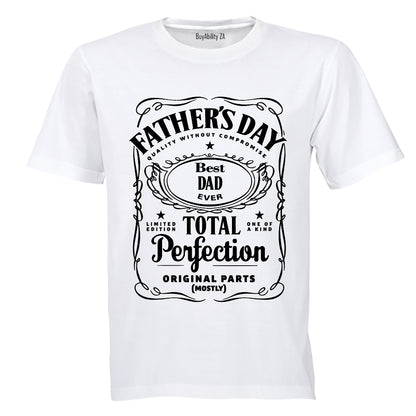 Father's Day - Total Perfection - Adults - T-Shirt