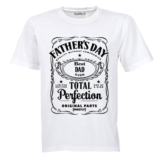Father's Day - Total Perfection - Adults - T-Shirt