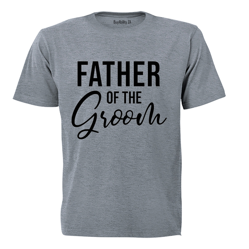 Father of The Groom - Adults - T-Shirt - BuyAbility