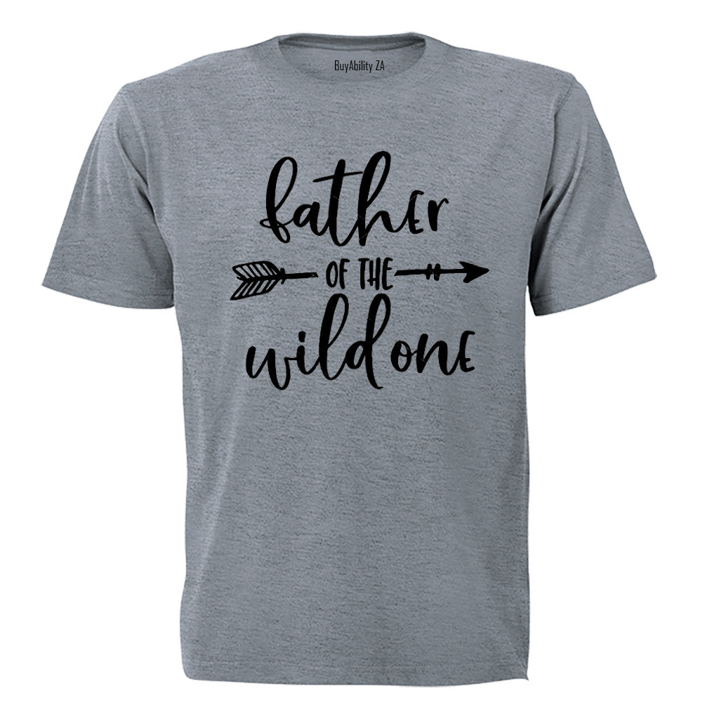Father of the Wild One - Adults - T-Shirt - BuyAbility South Africa